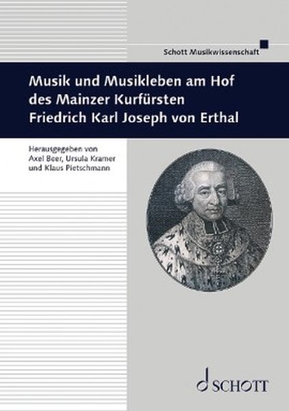 Beer, Axel u.a.: Musik und Musikleben am Hof des Mainzer Kurfürsten