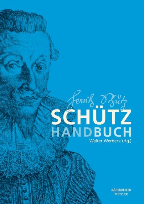 Werbeck, Walter: Schütz-Handbuch