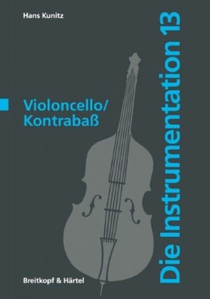 Kunitz, Hans: Violoncello /Kontrabass