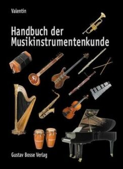 Valentin, Erich: Handbuch der Musikinstrumentenkunde