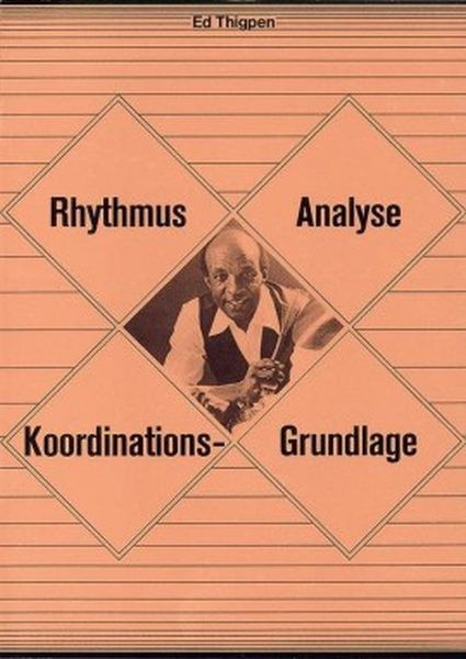 Thigpen Ed: Rhythmus Analyse - Koordinationsgrundlagen
