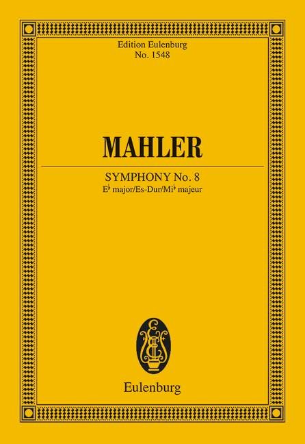 Mahler Gustav: Sinfonie 8 Es-Dur