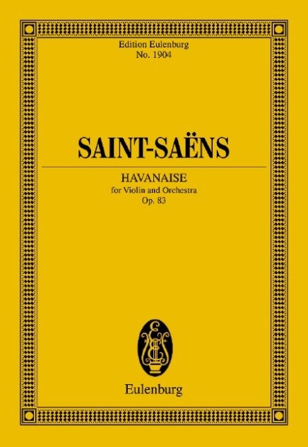 Saint Saens Camille: Havanaise op 83