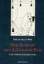 Poe, Edgar Allen: Der Bericht des A. Gordon Pym