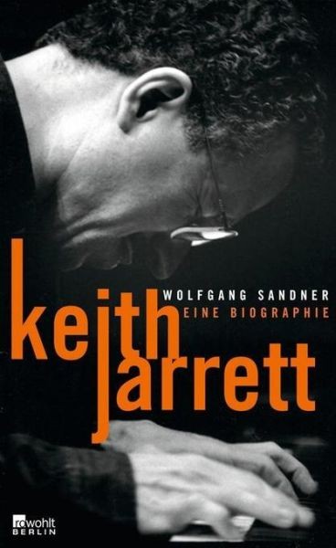 Sandner, Wolfgang: Keith Jarrett