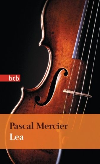 Mercier, Pascal: Lea: Lea