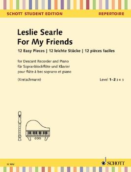 Searle, Leslie: For my friends