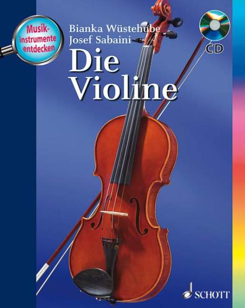 Wüstehube, Bianka: Die Violine