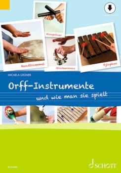Grüner Micaela: Orff Instrumente und wie man sie spielt