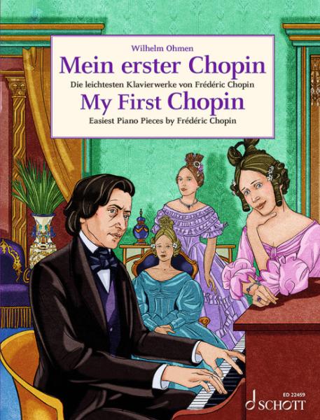 Chopin Frederic: Mein erster Chopin