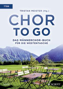 Meister, Tristan: Chor to go