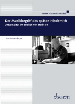 Gallusser, Franziska Marie: Der Musikbegriff des späten Hindemith