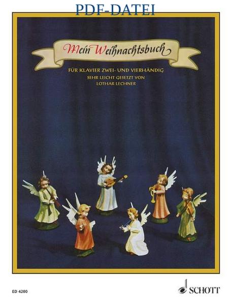 Lechner, Lothar: Mein Weihnachtsbuch für Klavier