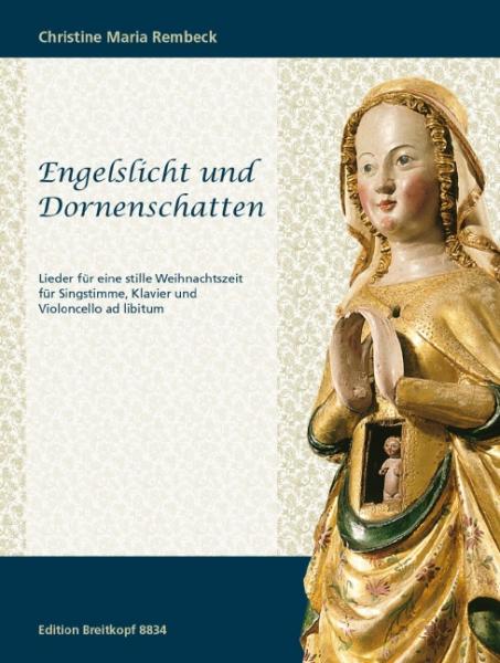 Rembeck, Christine Maria: Engelslicht und Dornenschatten