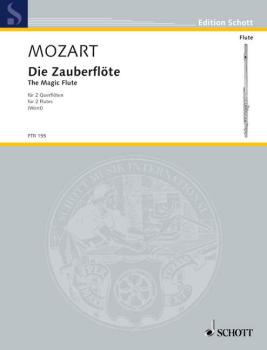 Mozart, Wolfgang Amadeus: Die Zauberflöte