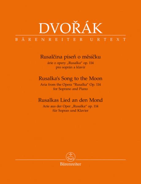 Dvorak Antonin: Rusalkas Lied an den Mond