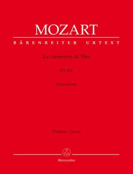 Mozart, Wolfgang Amadeus: La clemenza di Tito - Ouverture