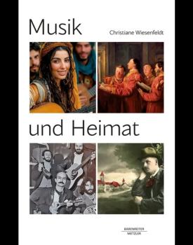 Wiesenfeldt, Christiane: Musik und Heimat