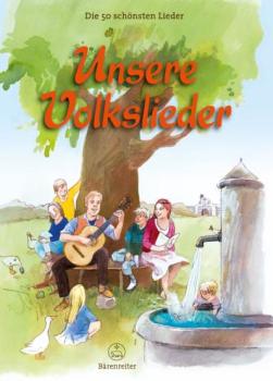 .: Unsere Volkslieder