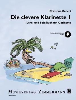 Bächi Christine: Die clevere Klarinette