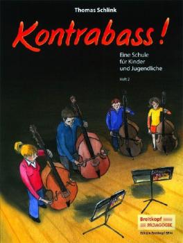 Schlink, Thomas: Kontrabass! Heft 2