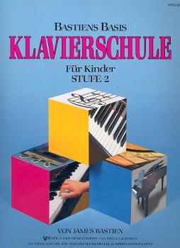 Bastien James: Basis Klavierschule 2