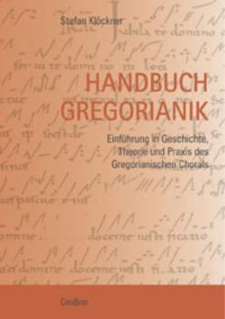Klöckner, Stefan: Handbuch Gregorianik