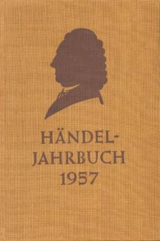 Händel-Gesellschaft: Händel-Jahrbuch 1957