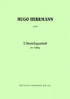 Herrmann, Hugo: Streichquartett Nr. 3