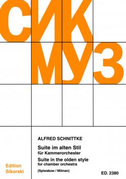 Schnittke, Alfred: Suite im alten Stil