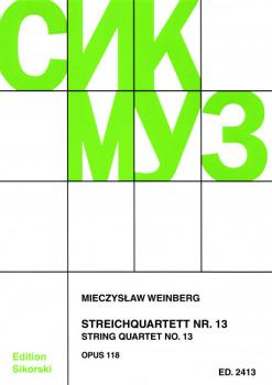 Weinberg, Mieczyslaw: Streichquartett Nr. 13