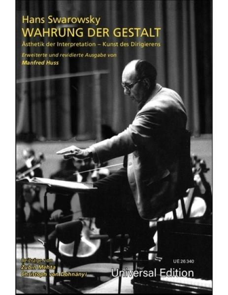 Swarowsky, Hans: Wahrung der Gestalt
