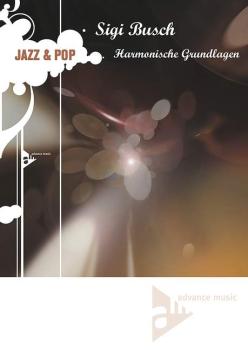 Busch, Sigi: Jazz & Pop Harmonische Grundlagen