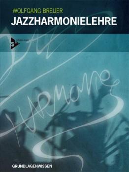 Breuer, Wolfgang: Jazzharmonielehre
