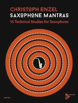 Enzel Christoph: Saxophone Mantras