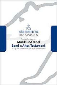 Schipperges, Thomas: Musik und Bibel 1