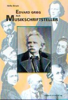 Brock, Hella: Edvard Grieg als Musikschriftsteller