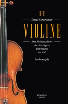 Schoenbaum, David: Die Violine