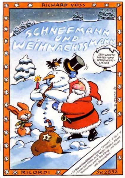Voss Richard: Schneemann + Weihnachtsmann