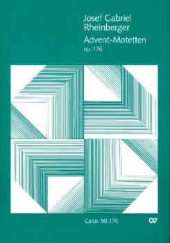 Rheinberger Josef Gabriel: Advent Motetten op 176