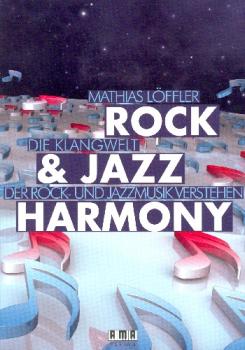 Loeffler Mathias: Rock + Jazz Harmony