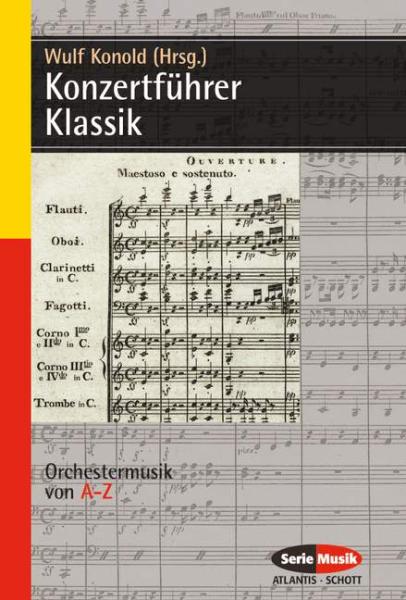 Konold, Wulf: Konzertfuehrer Klassik - Orchestermusik Von A - Z