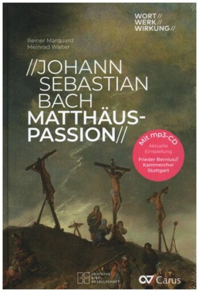 Walter, Meinrad: Johann Sebastian Bach: Matthäus-Passion.