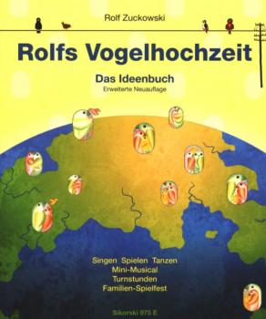 Zuckowski, Rolf: Rolfs Vogelhochzeit