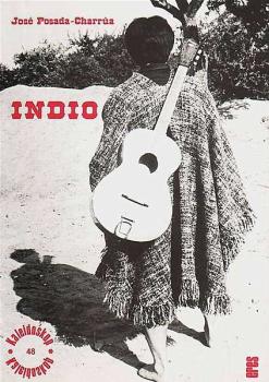 Posada, Jose: Indio