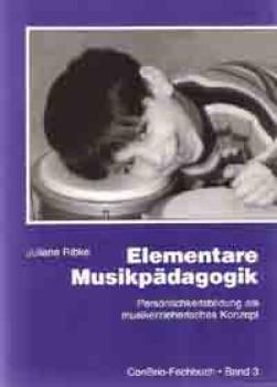 Ribke, Juliane: Elementare Musikpädagogik