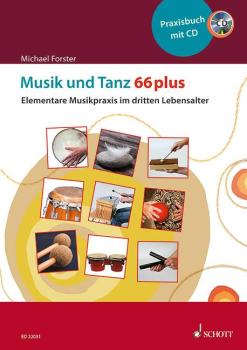 Forster Michael: Musik und Tanz 66 plus