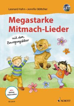 Boettcher Jennifer: Megastarke Mitmachlieder mit dem Bewegungsbiber