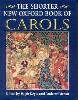 The Shorter New Oxford Book of Carols