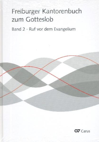 Freiburger Kantorenbuch zum Gotteslob 2
